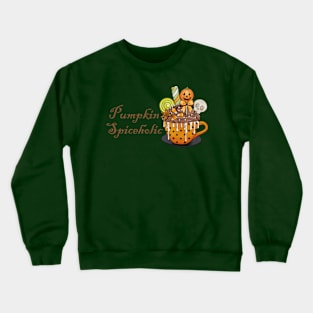 Pumpkin Spiceholic Crewneck Sweatshirt